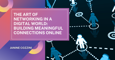 The Art of Networking in a Digital World: Building Meaningful ...
